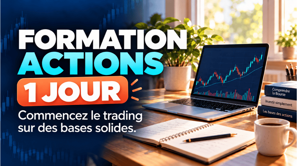 Visuel de la formation Actions d’une journée, avec un badge orange « 1 jour », un ordinateur affichant un graphique boursier et un carnet.